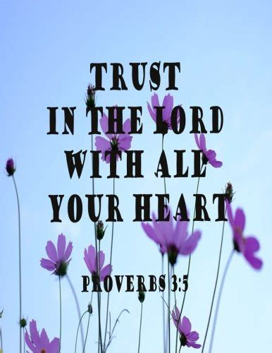 Trust In The Lord With All Your Heart (Proverb Notebook and Journal ...