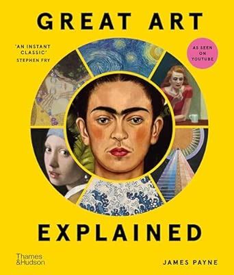 Buy Great Art Explained: The Stories Behind the World's Greatest ...