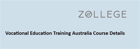 Vocational Education Training Australia Course Details