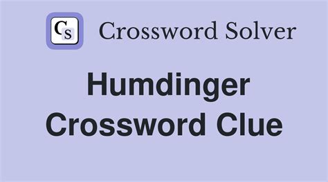 Humdinger. - Crossword Clue Answers - Crossword Solver