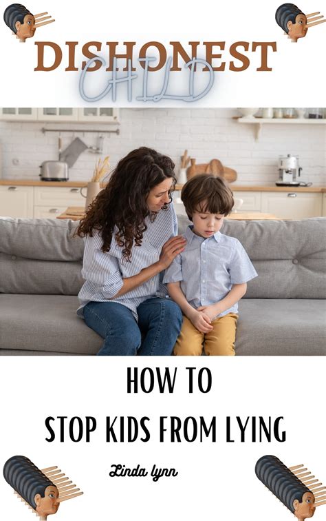 DISHONEST CHILD: How to stop kids from lying by Linda Lynn | Goodreads