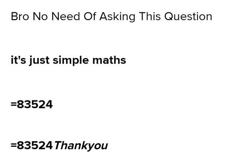simplify this number 6800 9 - 9485 I need an answer right now - Brainly.in