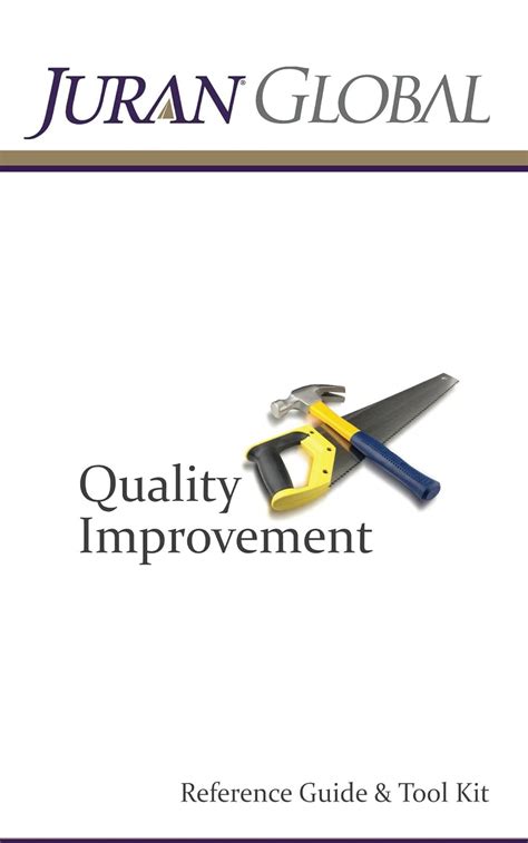 Juran's Quality Improvement Reference Guide & Tool Kit eBook : Global ...