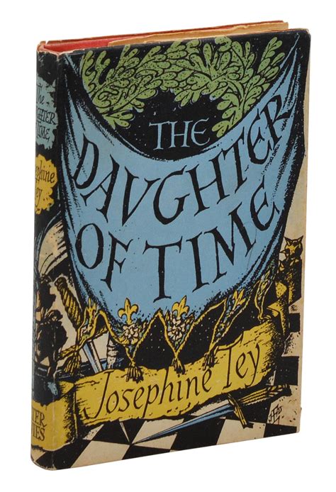 The Daughter of Time by Tey, Josephine: (1951) First edition ...