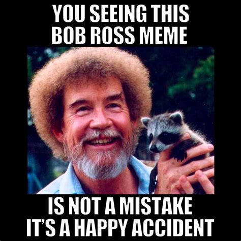Bob Ross Meme