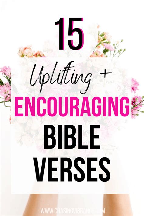 15 Bible Verses to Encourage One Another - Chasing Vibrance