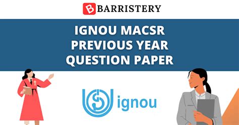 IGNOU MACSR Previous Year Question Paper | BARRISTERY.in - A Legal ...