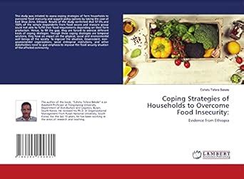 Coping Strategies of Households to Overcome Food Insecurity: Eshetu ...