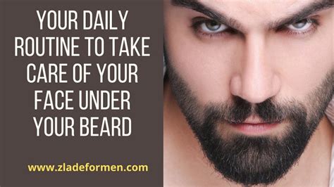 Daily Simple Skin Care Routine For Men's Skin Under Their Beard