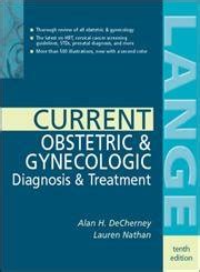 Buy Current Obstetric and Gynecologic Diagnosis and Treatment Book ...