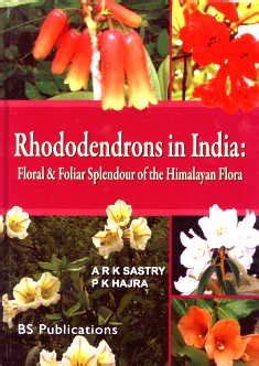 Amazon.in: Buy Rhododendrons In India: Floral And Foliar Splendour Of ...