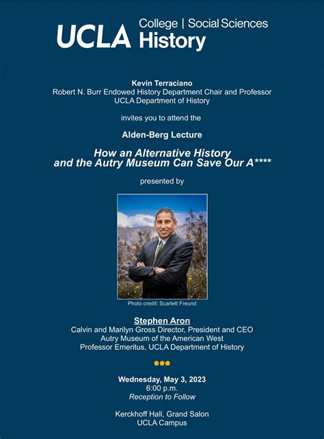 Alden-Berg Lecture ft. Stephen Aron - UCLA Department of History