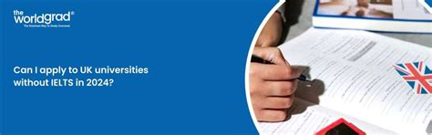 Study in UK Without IELTS in 2025: Universities, Requirements