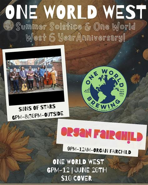One World West Summer Solstice & 6 Year Anniversary Party | One World ...