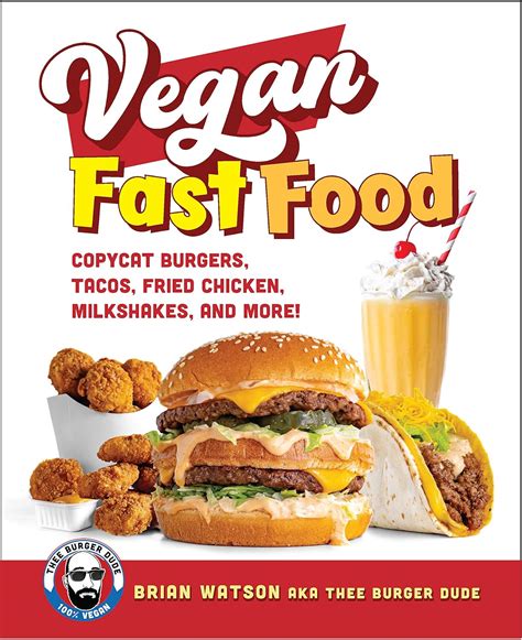 Vegan Fast Food: Copycat Burgers, Tacos, Fried India | Ubuy