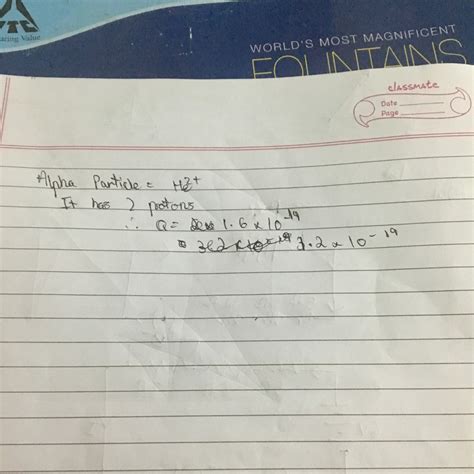 Calculate the charge on an alpha particle .given charge on a proton is ...