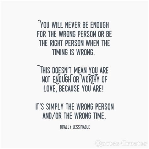 Not The Right Person Quotes