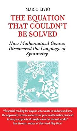 Buy Equation That Couldn't be Solved: How a Mathmatical Genius ...