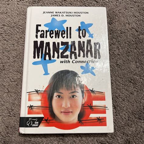 Farewell to Manzanar by Jeanne Wakatsuki Houston, James D. Houston
