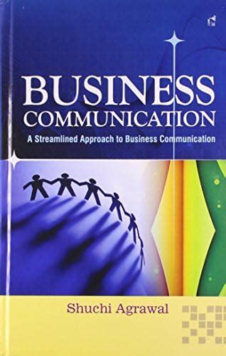 Buy Business Communication: A Streamlined Approach to Business ...