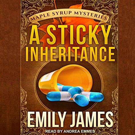 A Sticky Inheritance: Maple Syrup Mysteries series, Book 1 (Audio ...