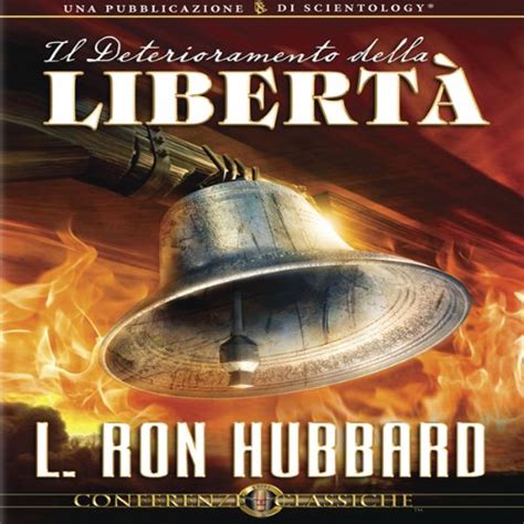 Il Deterioramento della Libertà [The Deterioration of Liberty] (Audio ...