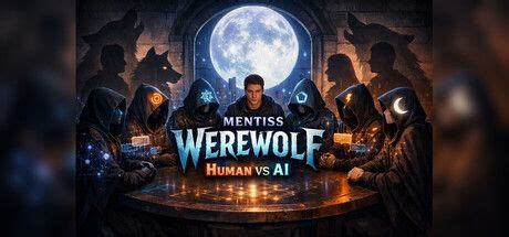 Mentiss Werewolf: Human vs AI Release Date, Videos and Reviews