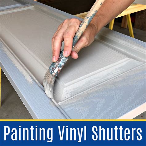 Painting Vinyl Shutters How To Paint Vinyl Shutters