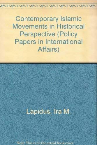 Buy Contemporary Islamic Movements in Historical Perspective (Policy ...