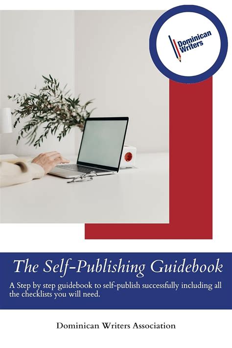 The Self-Publishing Guidebook: A Step by step guide to self-publish ...