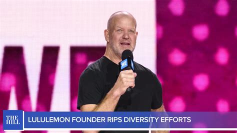 Lululemon founder rips company’s diversity efforts – The Daily Debrief – The Hill