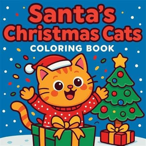Santa's Christmas Cats - Coloring Book : Martin, Chris: Amazon.in: Books