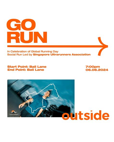 GO RUN - An Event by Outside with Singapore Ultrarunners Association ...