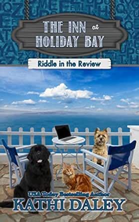 The Inn at Holiday Bay: Riddle in the Review eBook : Daley, Kathi ...