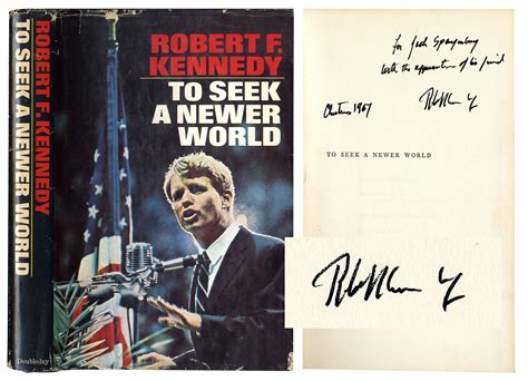 Lot Detail - Robert F. Kennedy Signed First Edition of His Book ''To ...