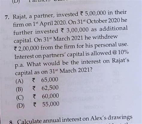 Rajat, a partner, invested rs 5,00,000 in their firm on 1st April 2020 ...
