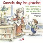 Cuando doy las gracias | | Casa del Libro