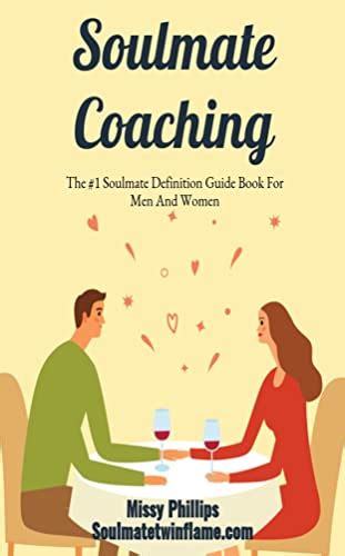 The #1 Soulmate Definition Guide Book For Men And Women: Soulmate ...