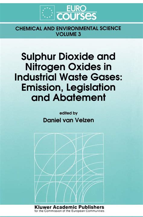 Sulphur Dioxide and Nitrogen Oxides in Industrial Waste Gases: Emission ...