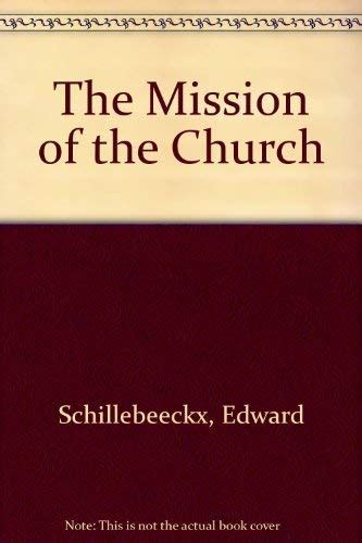 Buy The Mission of the Church Book Online at Low Prices in India | The ...