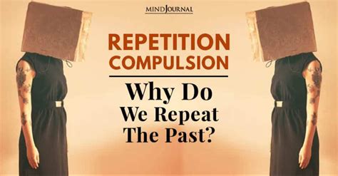 Image result for Repetition Compulsion Examples