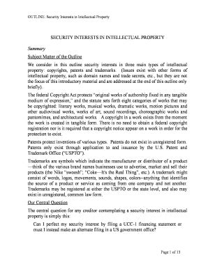 Fillable Online OUTLINE: Security Interests in Intellectual Property ...