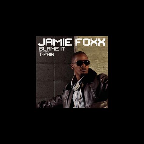 Jamie Foxx Blame It
