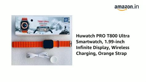 Watch Huwatch PRO T800 Ultra Smartwatch, 1.99-inch Infinite Display ...