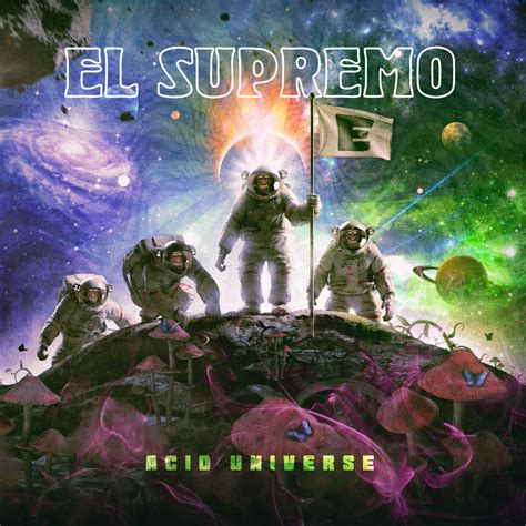 The Sound Of Fighting Cats # 3: El Supremo - Acid Universe (2023)