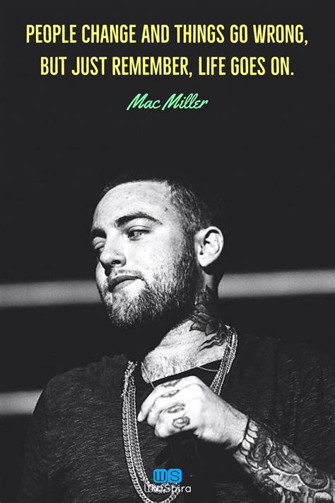 22 Inspirational and motivational Mac Miller quotes (RIP) - Winspira # ...