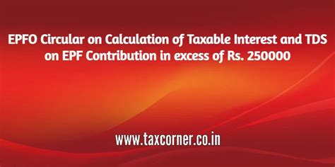 EPFO Circular on Calculation of Taxable Interest and TDS on EPF ...