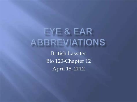 Eye & ear abbreviations | PPTX
