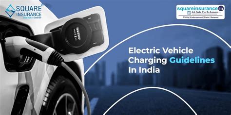 Electric Vehicle Charging Guidelines in India