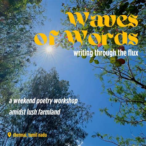 Waves of Words - Weekend Poetry Writing Workshop, Mannmuqi Village ...